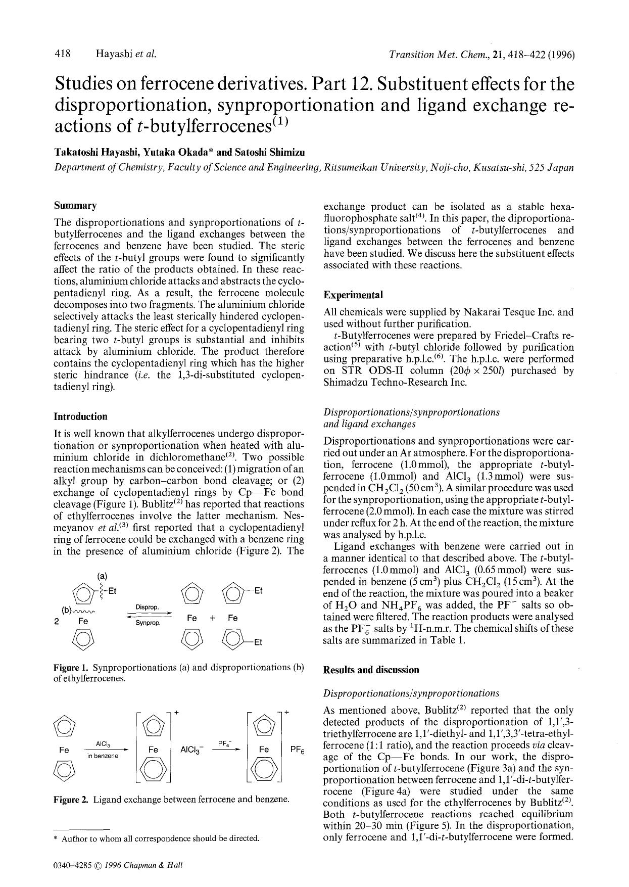 Studies on ferrocene derivatives. Part 12. Substituent effects for the disproportionation, synproportionation and ligand exchange reactions of <Emphasis Type="Italic">t <Emphasis>-butylferrocenes by Unknown