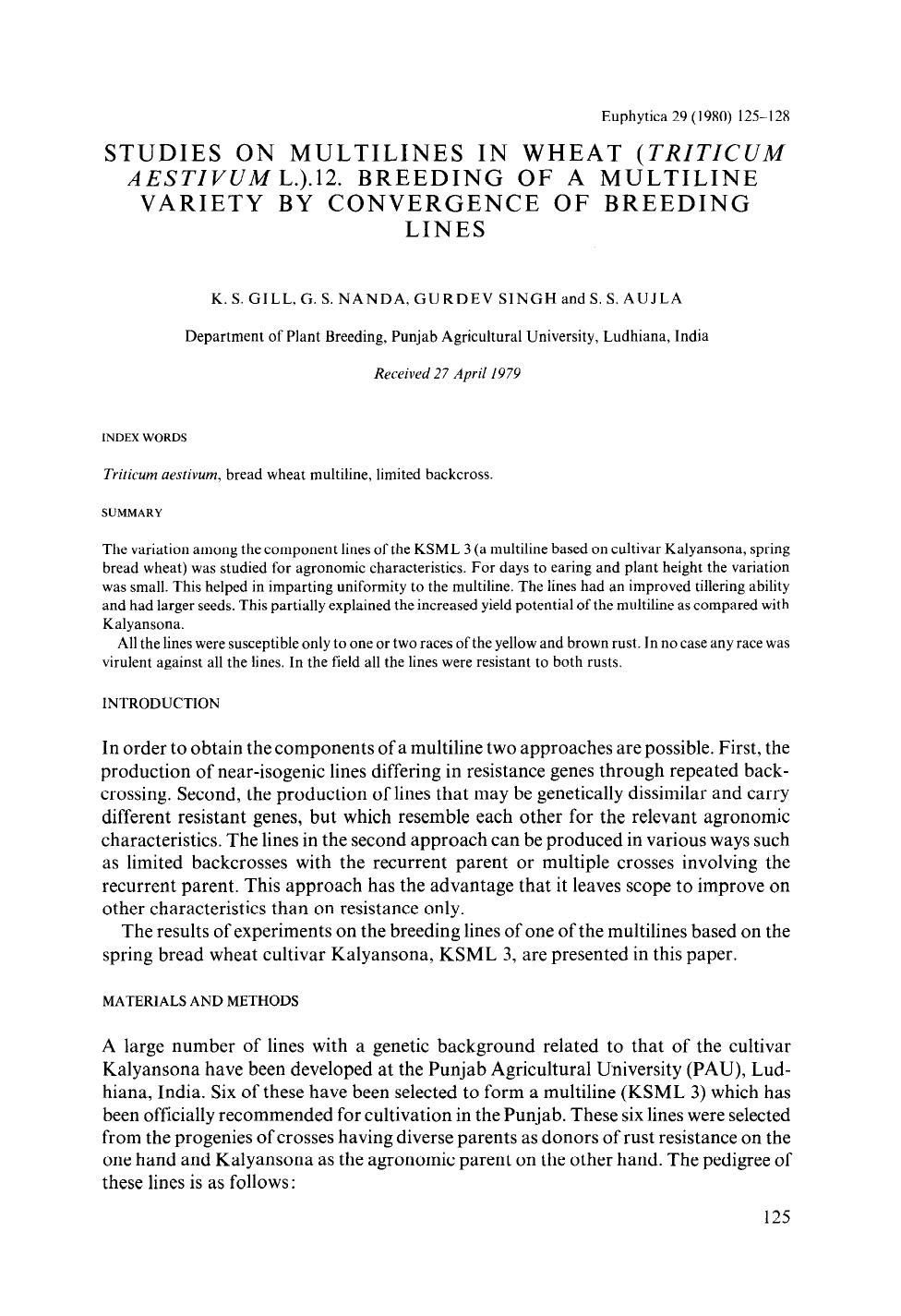 Studies on multilines in wheat ( <Emphasis Type="Italic">Triticum aestivum <Emphasis> L.).12. Breeding of a multiline variety by convergence of breeding lines by Unknown