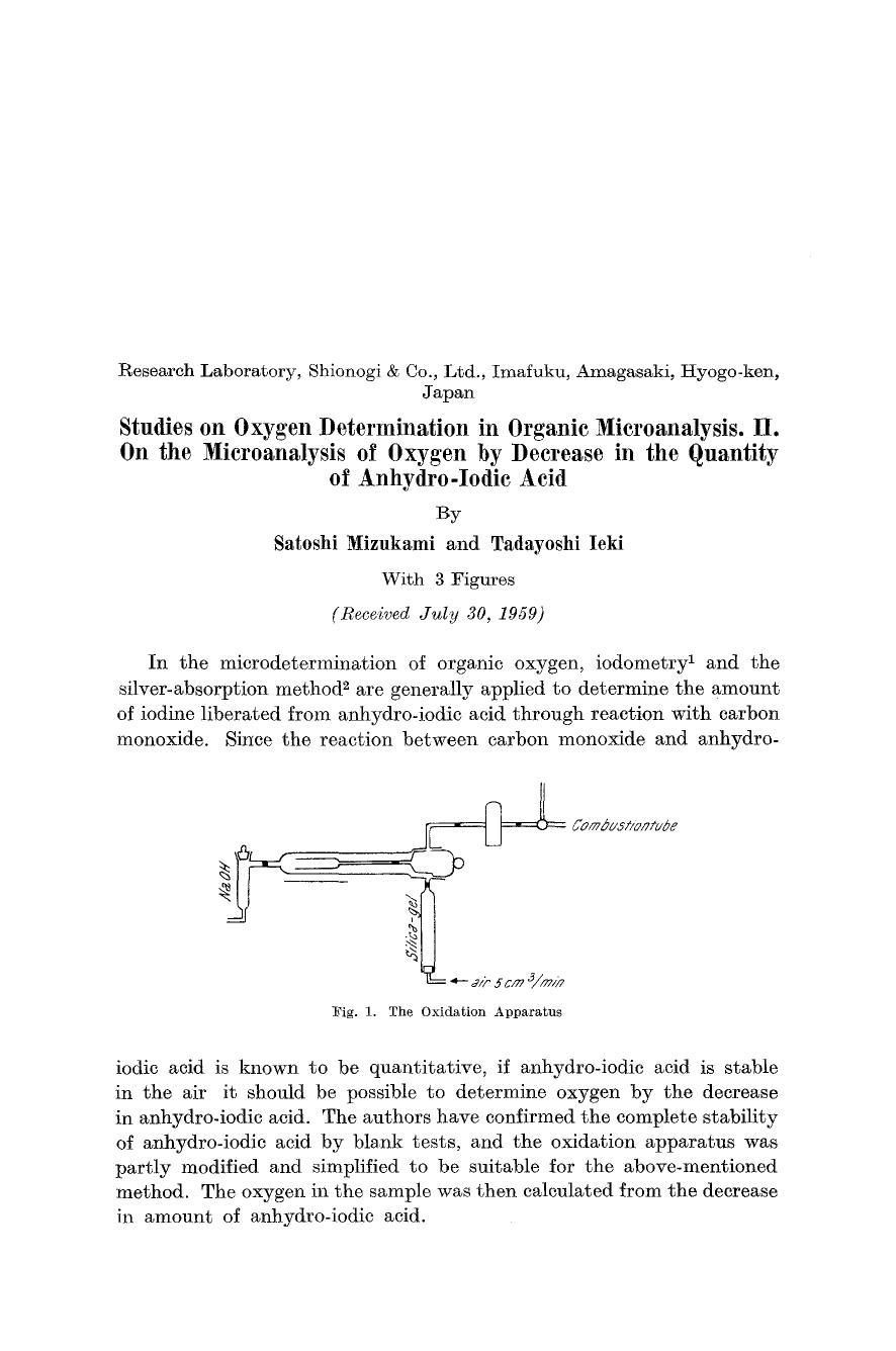 Studies on oxygen determination in organic microanalysis. II. On the microanalysis of oxygen by decrease in the quantity of anhydro-iodic acid by Unknown