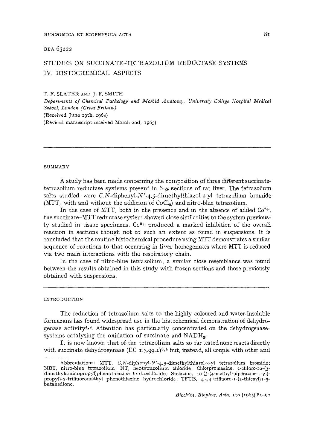 Studies on succinate-tetrazolium reductase systems IV. Histochemical aspects by T.F. Slater; J.F. Smith