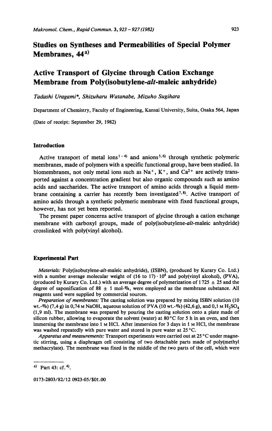 Studies on syntheses and permeabilities of special polymer membranes, 44. Active transport of glycine through cation exchange membrane from poly(isobutylene-alt-maleic anhydride) by Unknown