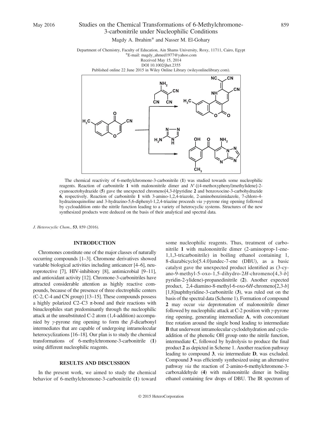 Studies on the Chemical Transformations of 6-Methylchromone-3-carbonitrile under Nucleophilic Conditions by Magdy A. Ibrahim and Nasser M. El-Gohary