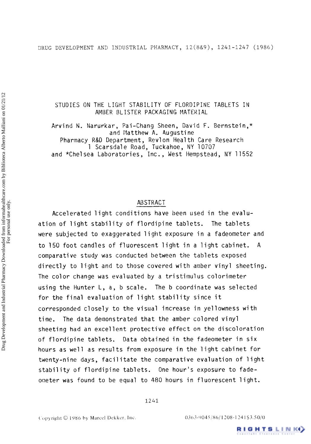 Studies on the Light Stability of Flordipine Tablets in Amber Blister Packaging Material by Arvind N. Narurkar Pai-Chang Sheen David F. Bernstein & Matthew A. Augustine