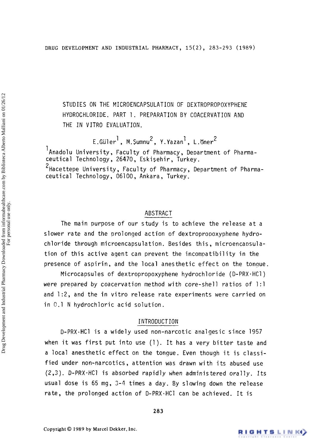Studies on the Microencapsulation of Dextropropoxyphene Hydrochloride. Part 1. Preparation by Coacervation and the in Vitro Evaluation. by E. Güler M. Sumnu Y. Yazan & L. Oner