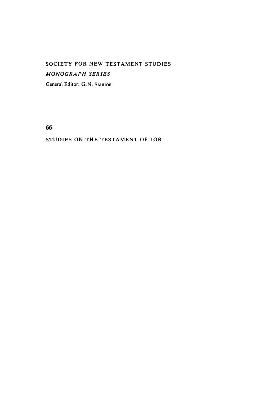 Studies on the Testament of Job (Society for New Testament Studies Monograph Series, 66) by Michael A. Knibb Pieter W. Van Der Horst