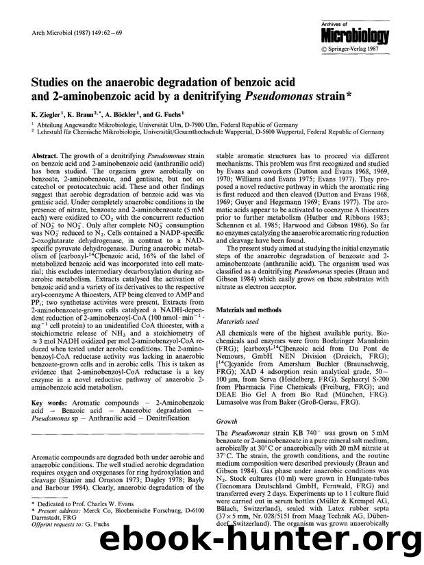 Studies on the anaerobic degradation of benzoic acid and 2-aminobenzoic acid by a denitrifying <Emphasis Type="Italic">Pseudomonas<Emphasis> strain by Unknown