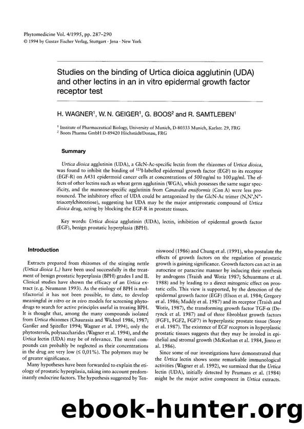 Studies on the binding of Urtica dioica agglutinin (UDA) and other lectins in an in vitro epidermal growth factor receptor test by H. Wagner & W.N. Geiger & G. Boos & R. Samtleben