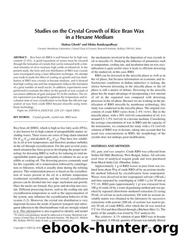 Studies on the crystal growth of rice bran wax in a hexane medium by Unknown
