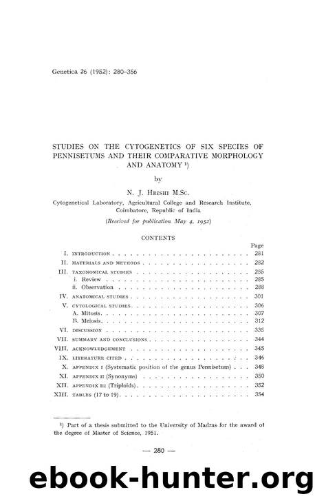 Studies on the cytogenetics of six species of Pennisetums and their comparative morphology and anatomy by Unknown