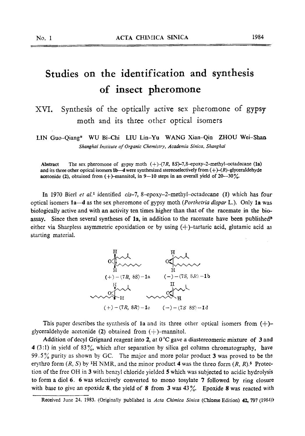 Studies on the identification and synthesis of insect pheromone: XVI. Synthesis of the optically active sex pheromone of gypsy moth and its three other optical isomers by Unknown