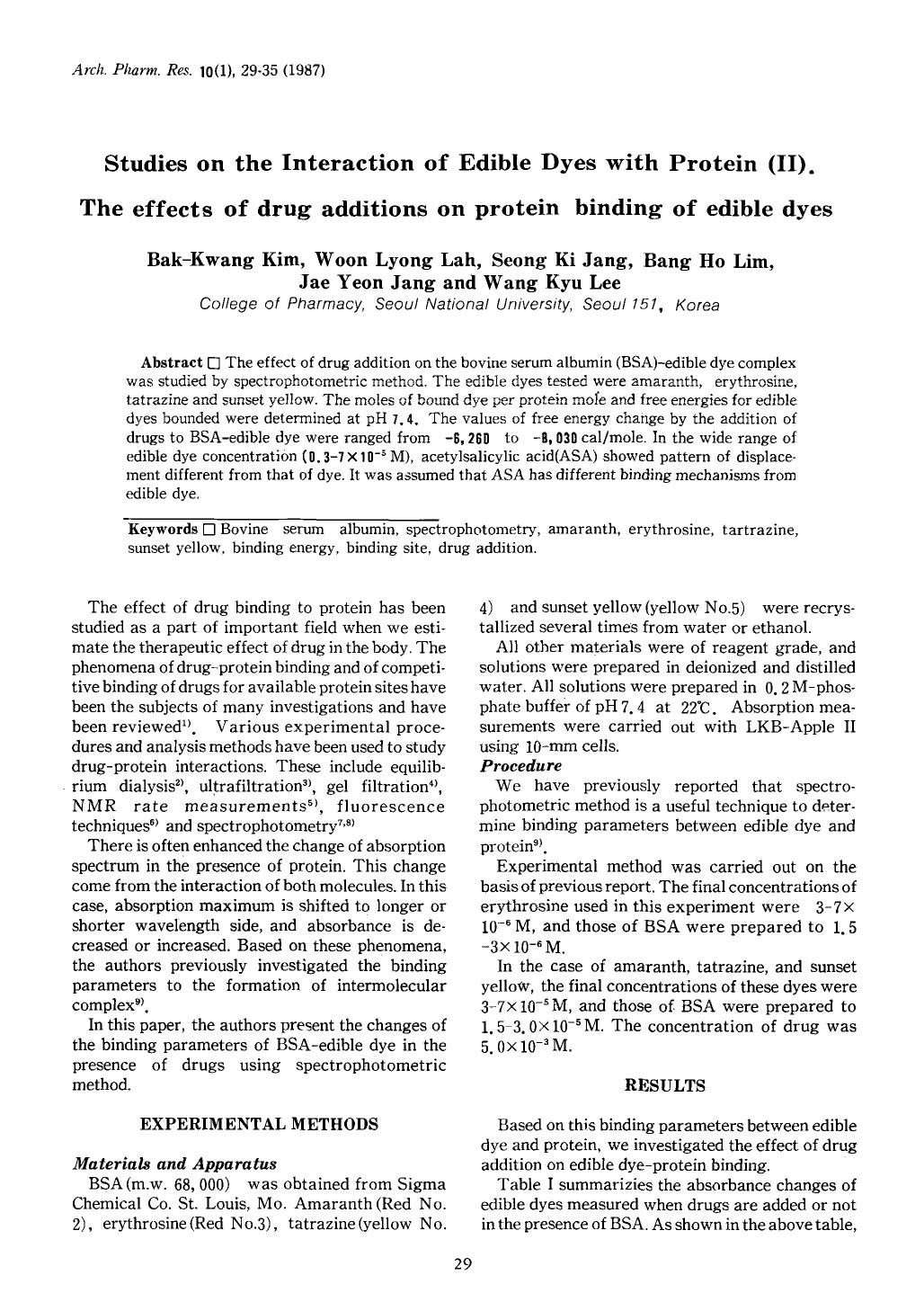 Studies on the interaction of edible dyes with protein (II). The effects of drug additions on protein binding of edible dyes by Unknown