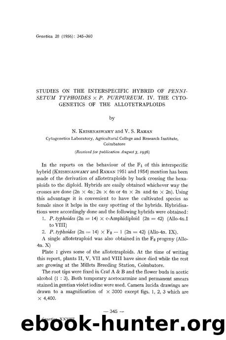 Studies on the interspecific hybrid of <Emphasis Type="Italic">Pennisetum typhoides&#x00D7;P. Purpureum <Emphasis>. IV. The cytogenetics of the allotetraploids by Unknown