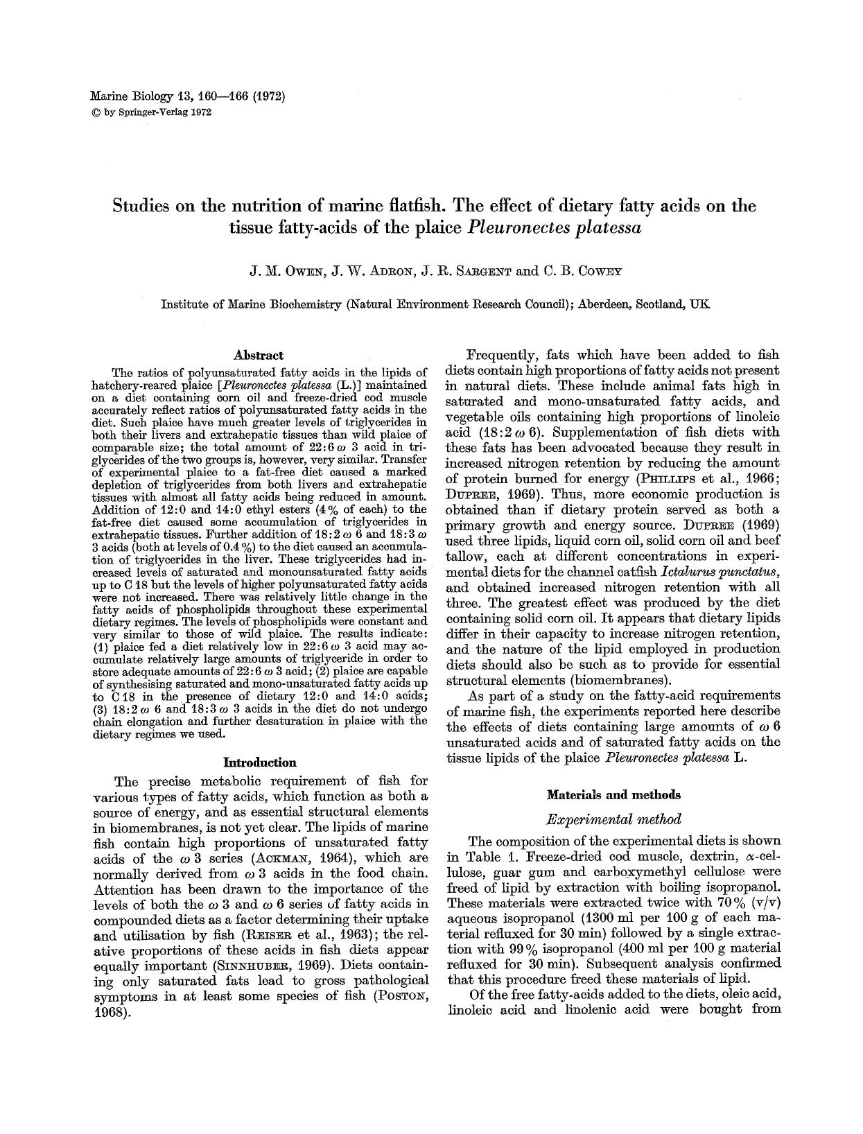 Studies on the nutrition of marine flatfish. The effect of dietary fatty acids on the tissue fatty-acids of the plaice <Emphasis Type="Italic">Pleuronectes platessa<Emphasis> by Unknown