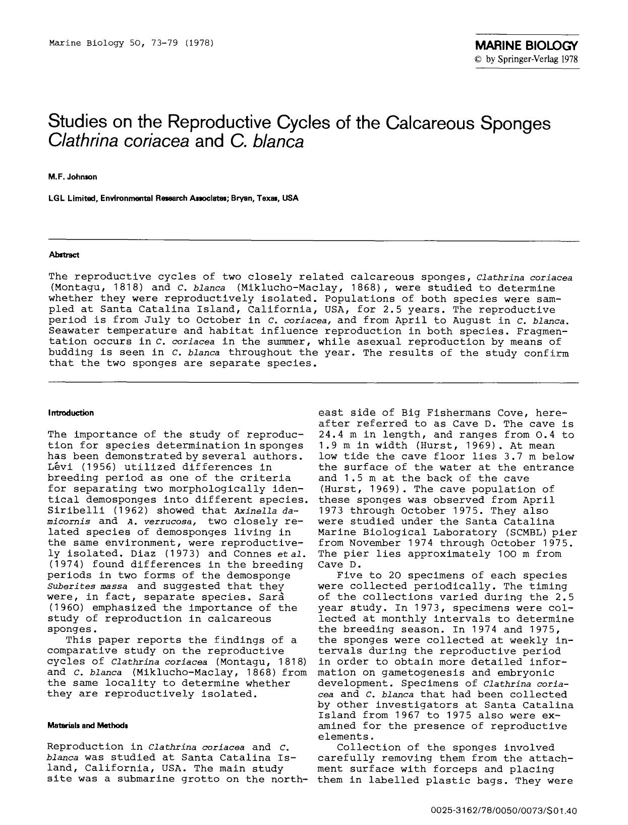Studies on the reproductive cycles of the calcareous sponges <Emphasis Type="Italic">Clathrina coriacea<Emphasis> and <Emphasis Type="Italic">C. blanca<Emphasis> by Unknown