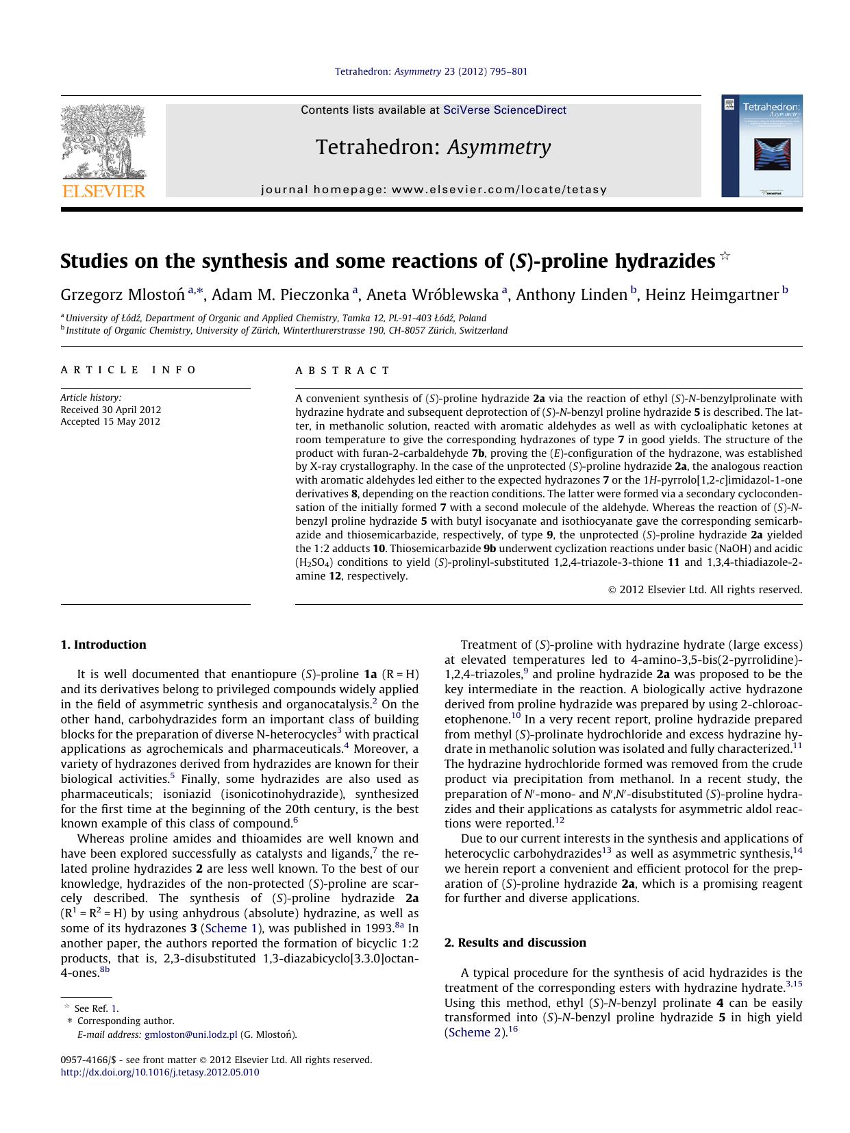 Studies on the synthesis and some reactions of (S)-proline hydrazides by Grzegorz MlostoÅ„ & Adam M. Pieczonka & Aneta Wróblewska & Anthony Linden & Heinz Heimgartner