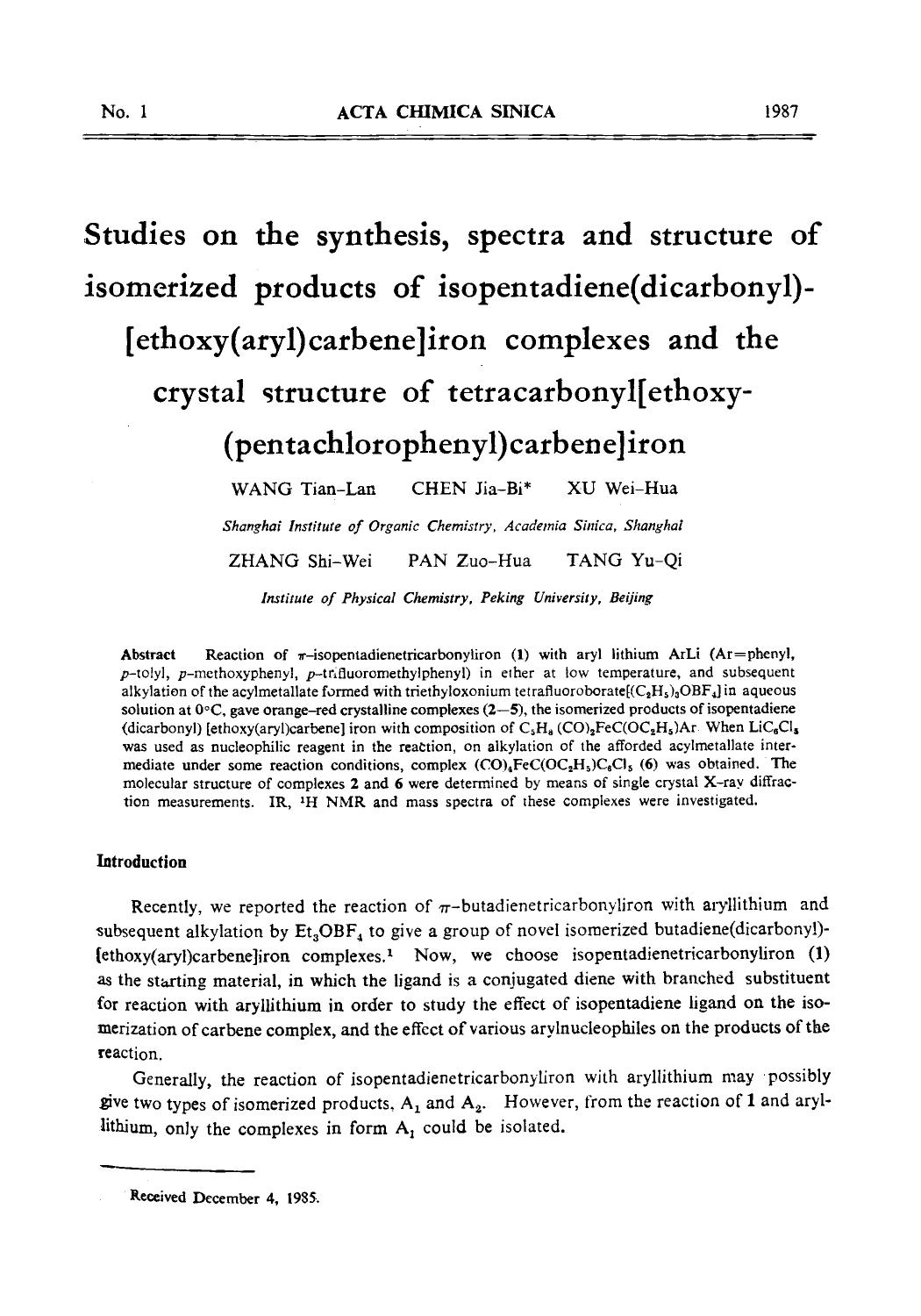 Studies on the synthesis, spectra and structure of isomerized products of isopentadiene(dicarbonyl)[ethoxy(aryl)carbene]iron complexes and the crystal structure of tetracarbonyl[et by Unknown