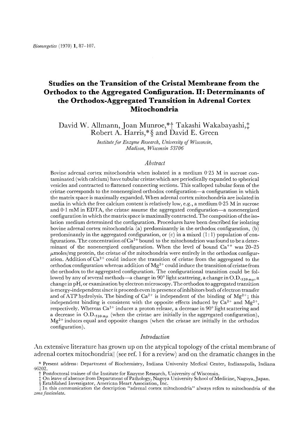 Studies on the transition of the cristal membrane from the orthodox to the aggregated configuration. II: Determinants of the orthodox-aggregated transition in adrenal cortex mitochondria by Unknown