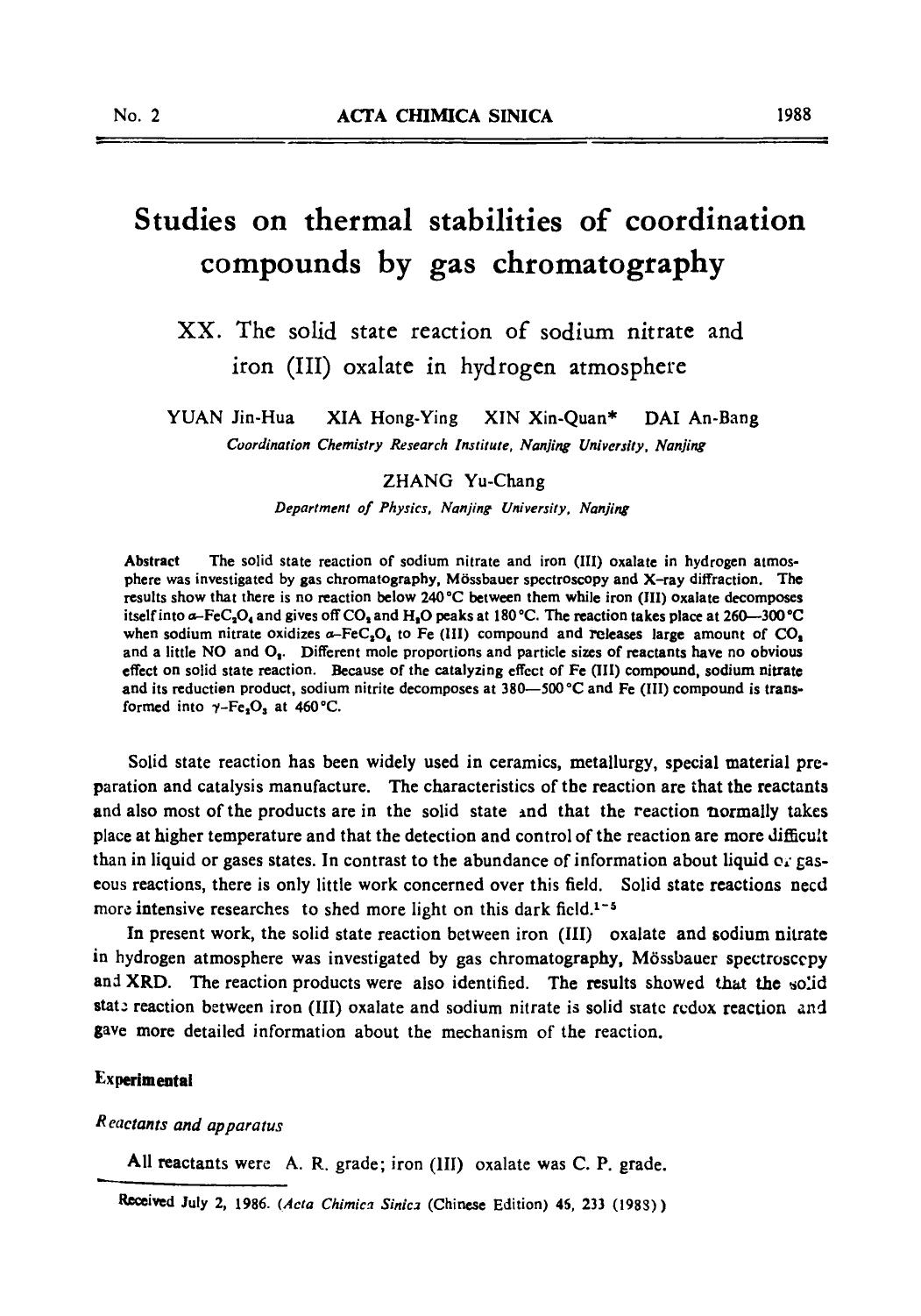 Studies on thermal stabilities of coordination compounds by gas chromatography: XX. The solid state reaction of sodium nitrate and iron (III) oxalate in hydrogen atmosphere by Unknown