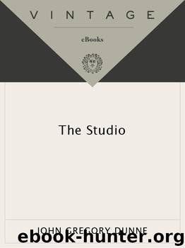 Studio (9780307817600) by Dunne John Gregory