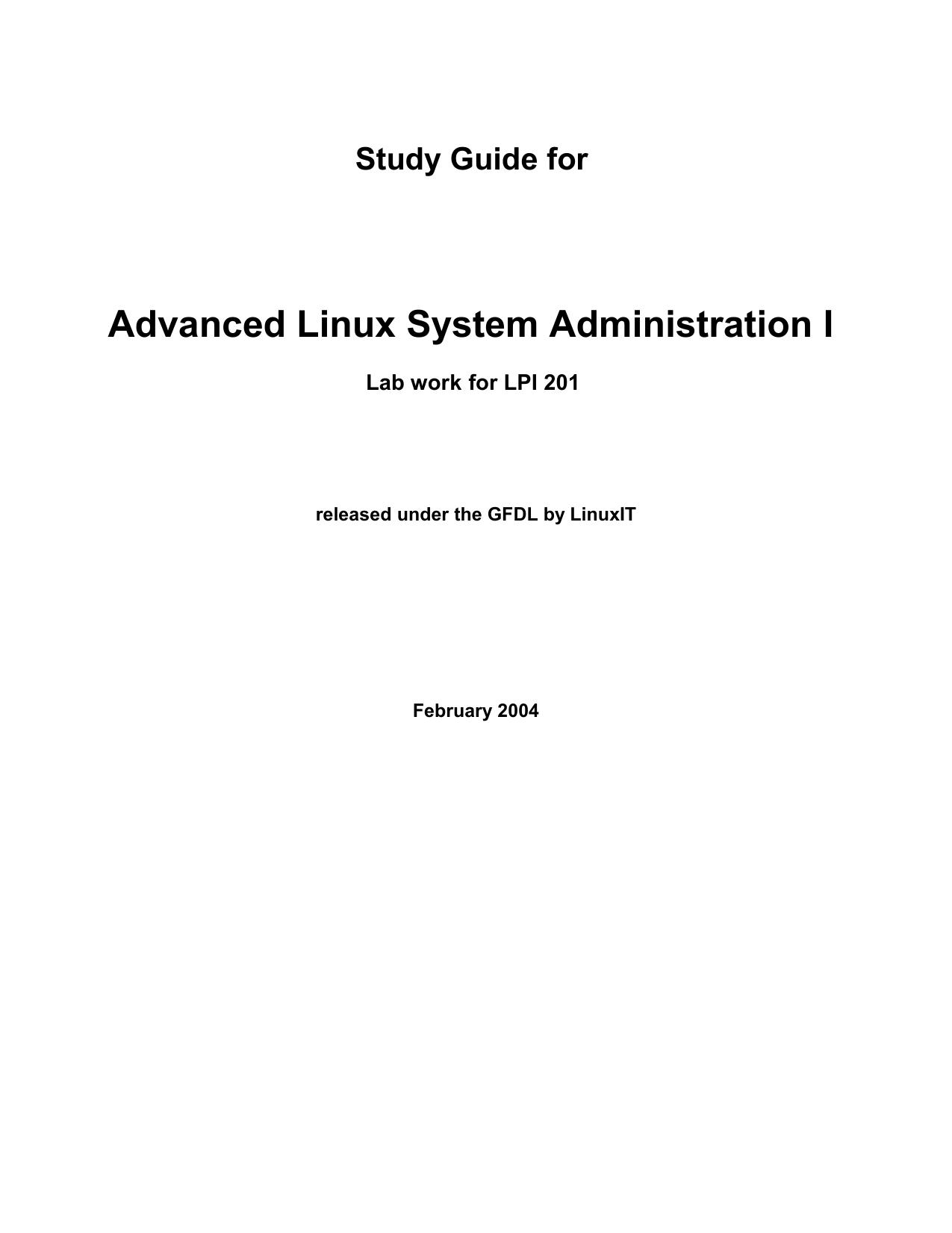 Study Guide for Advanced Linux System Administration I by Lab work for LPI 201