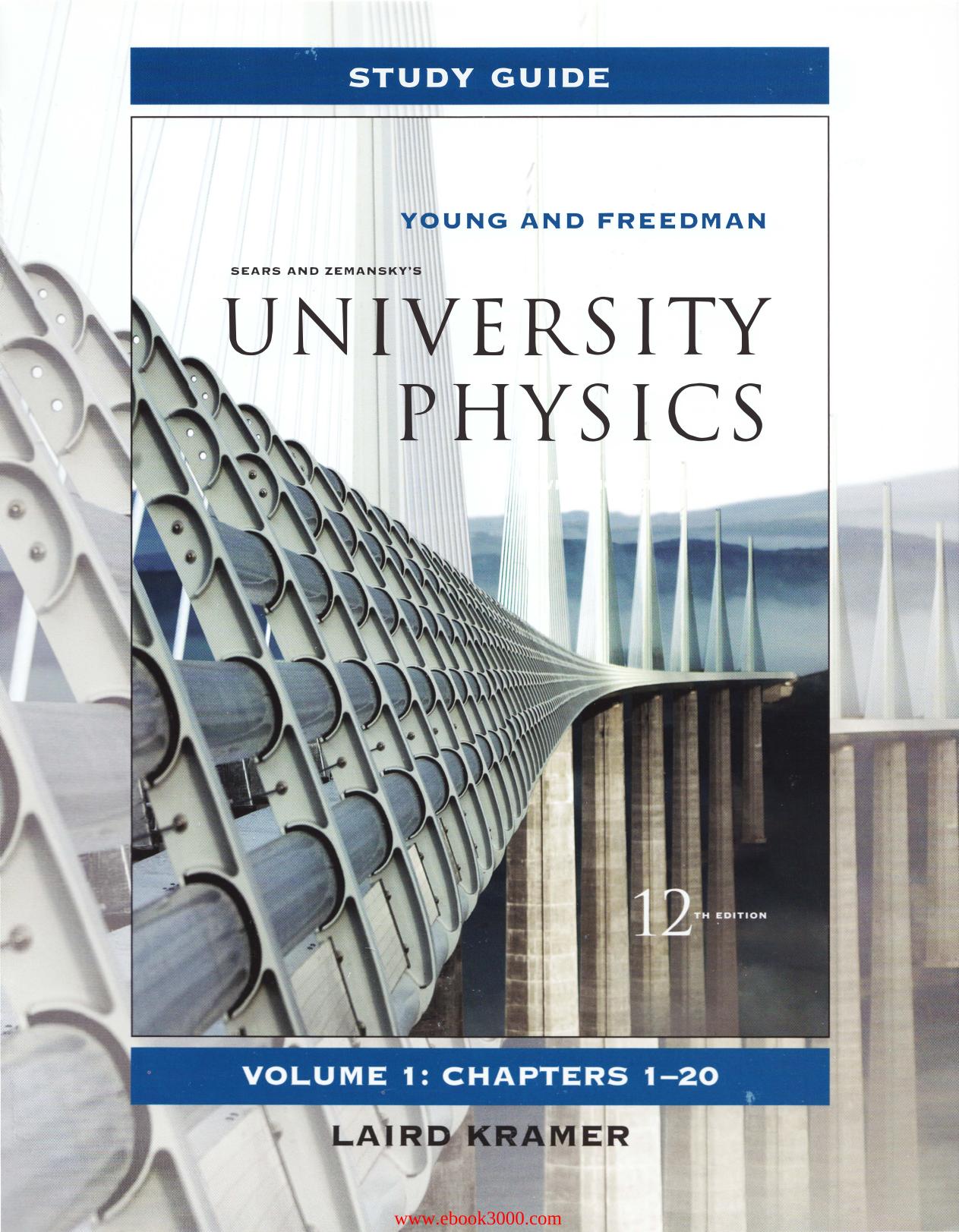 Study Guide for University Physics Vols 2 and 3 by Unknow
