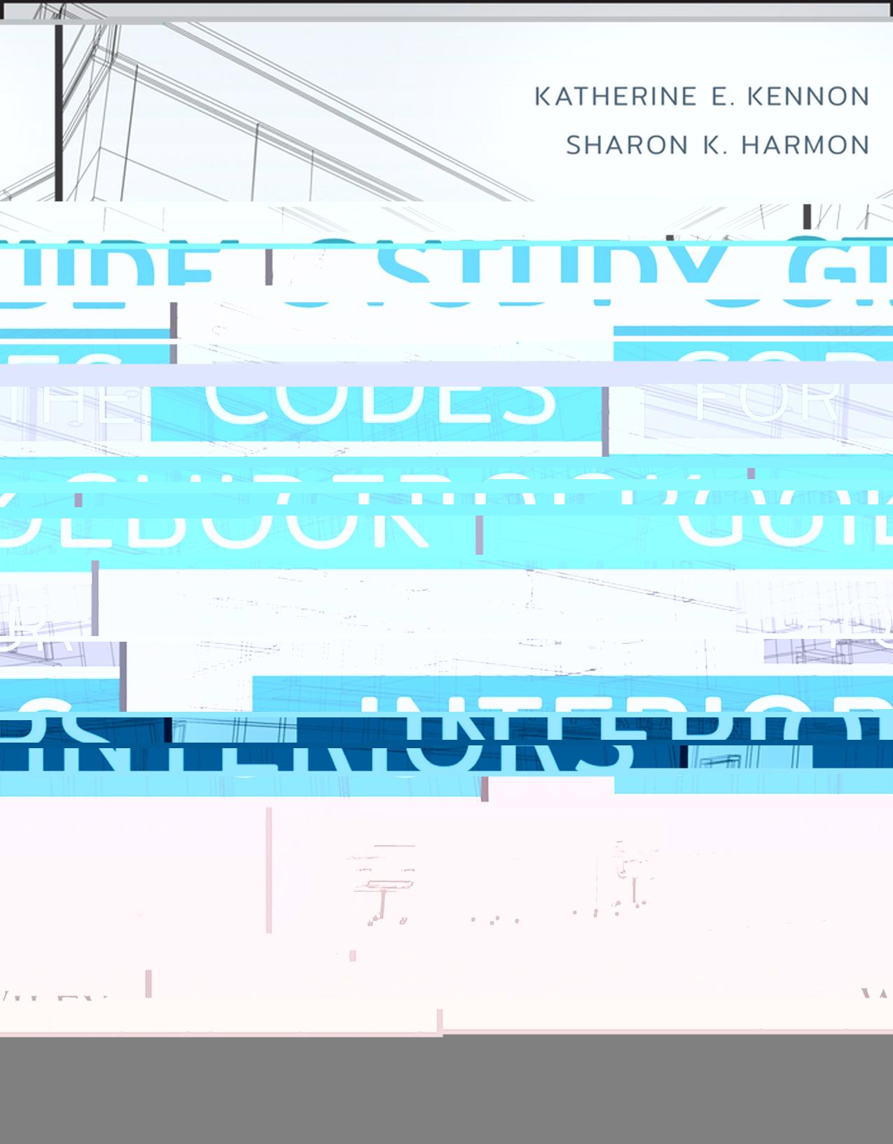 Study Guide for the Codes Guidebook for Interiors by Katherine E. Kennon