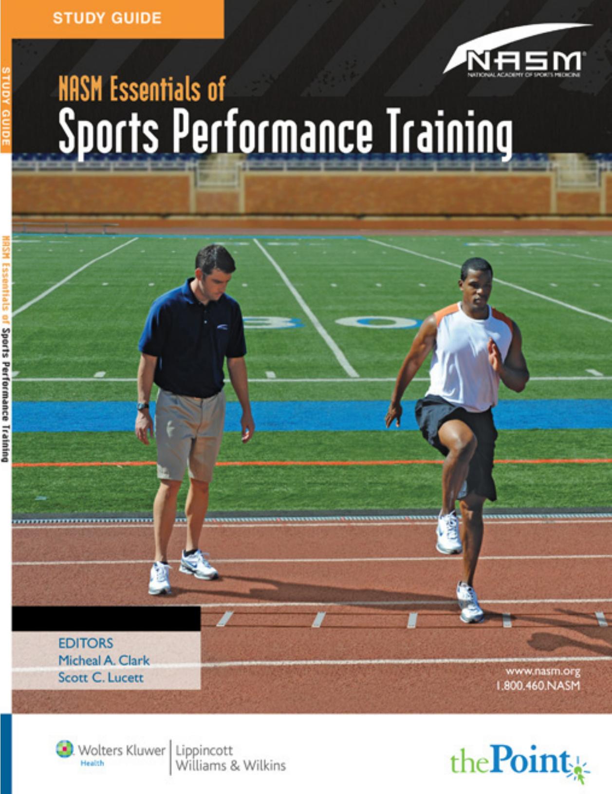 Study Guide to Accompany NASM Essentials of Sports Performance Training by National Academy of Sports Medicine