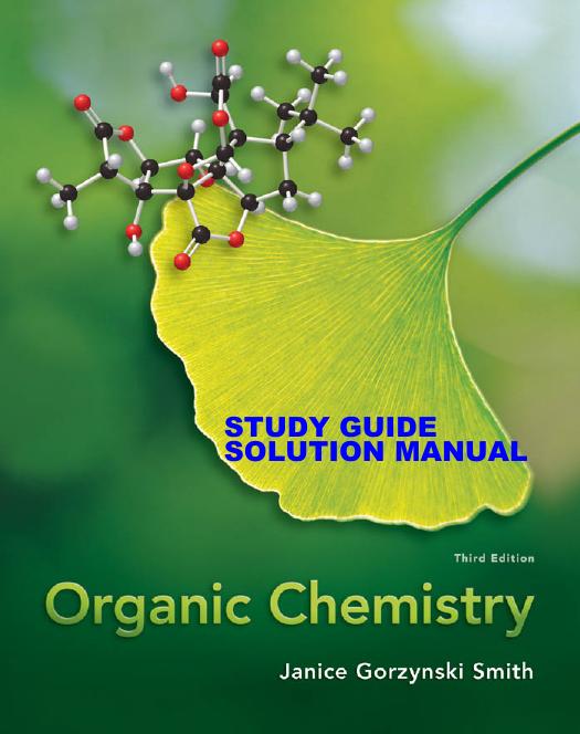 Study Guide/Solutions Manual for Organic Chemistry by Janice Smith