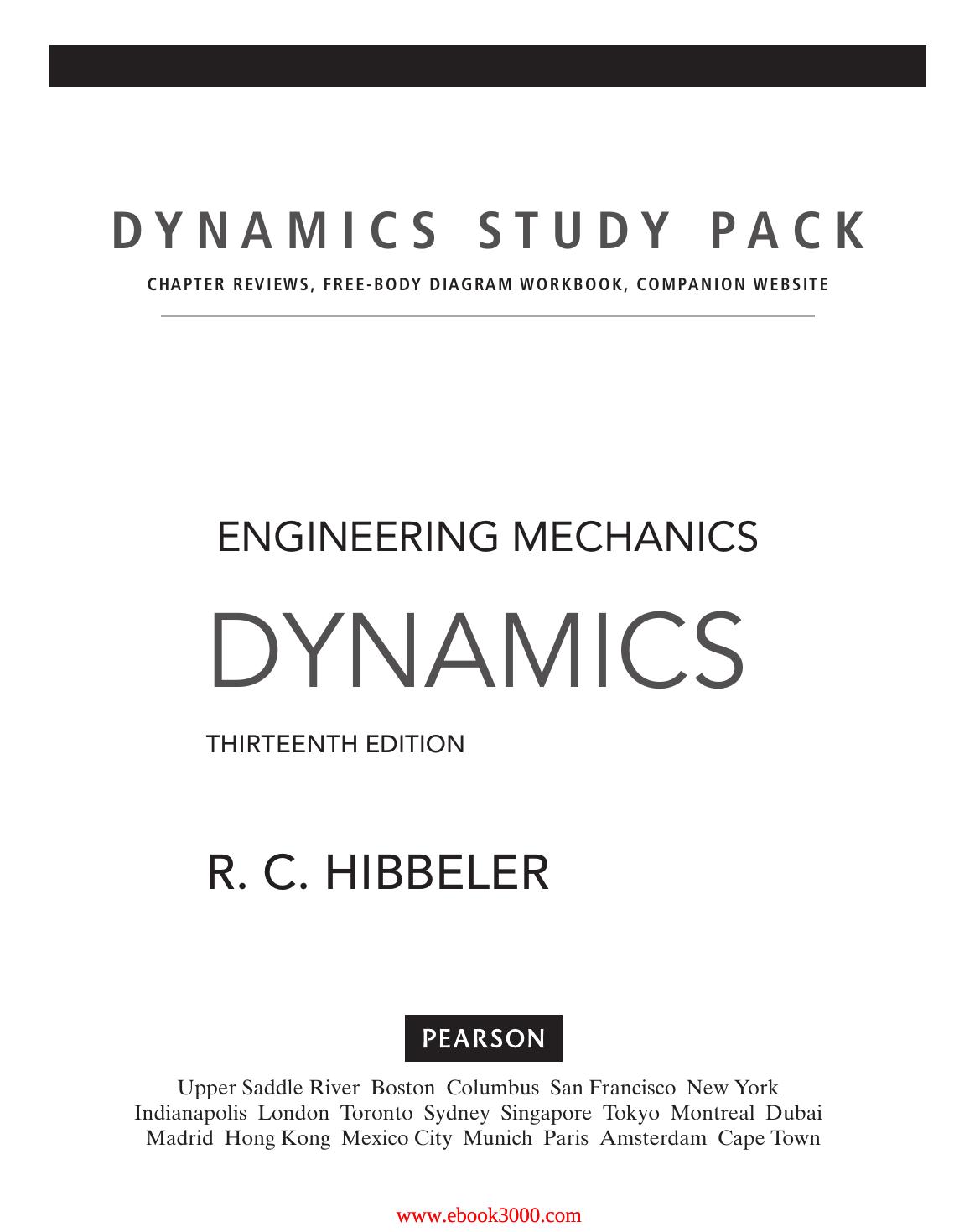 Study Pack for Engineering Mechanics: Dynamics , 13th edition by Unknow