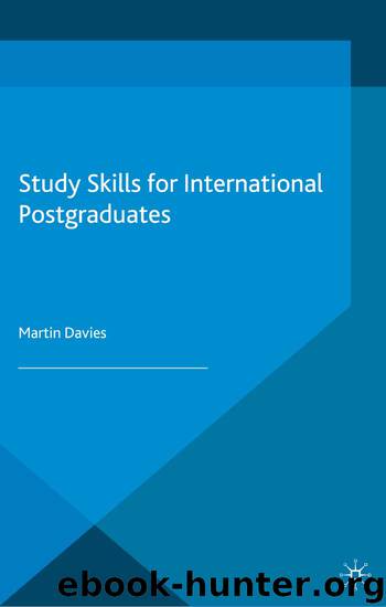 Study Skills for International Postgraduates by Martin Davies