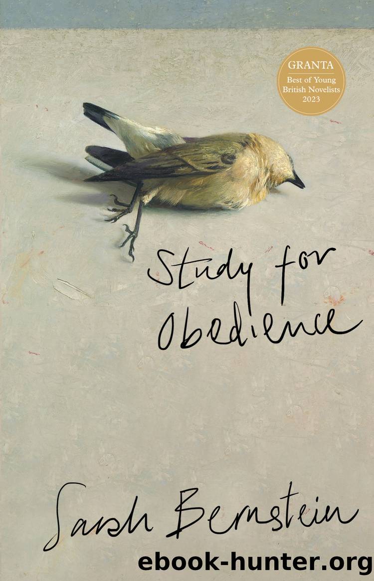 Study for Obedience by Sarah Bernstein;