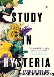 Study in Hysteria by Kathleen Collins