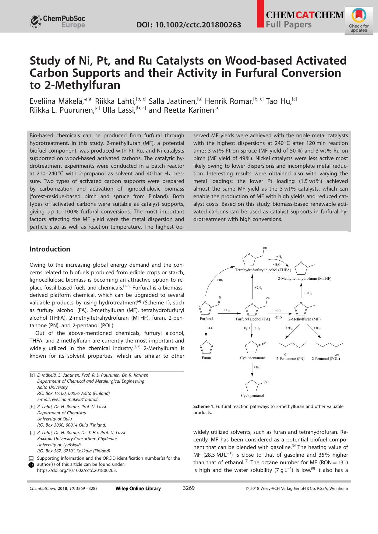 Study of Ni, Pt, and Ru Catalysts on Woodâbased Activated Carbon Supports and their Activity in Furfural Conversion to 2âMethylfuran by Unknown