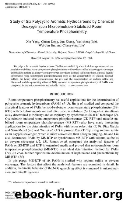 Study of Six Polycyclic Aromatic Hydrocarbons by Chemical Deoxygenation Microemulsion-Stabilized Room Temperature Phosphorimetry by Yang X. et al