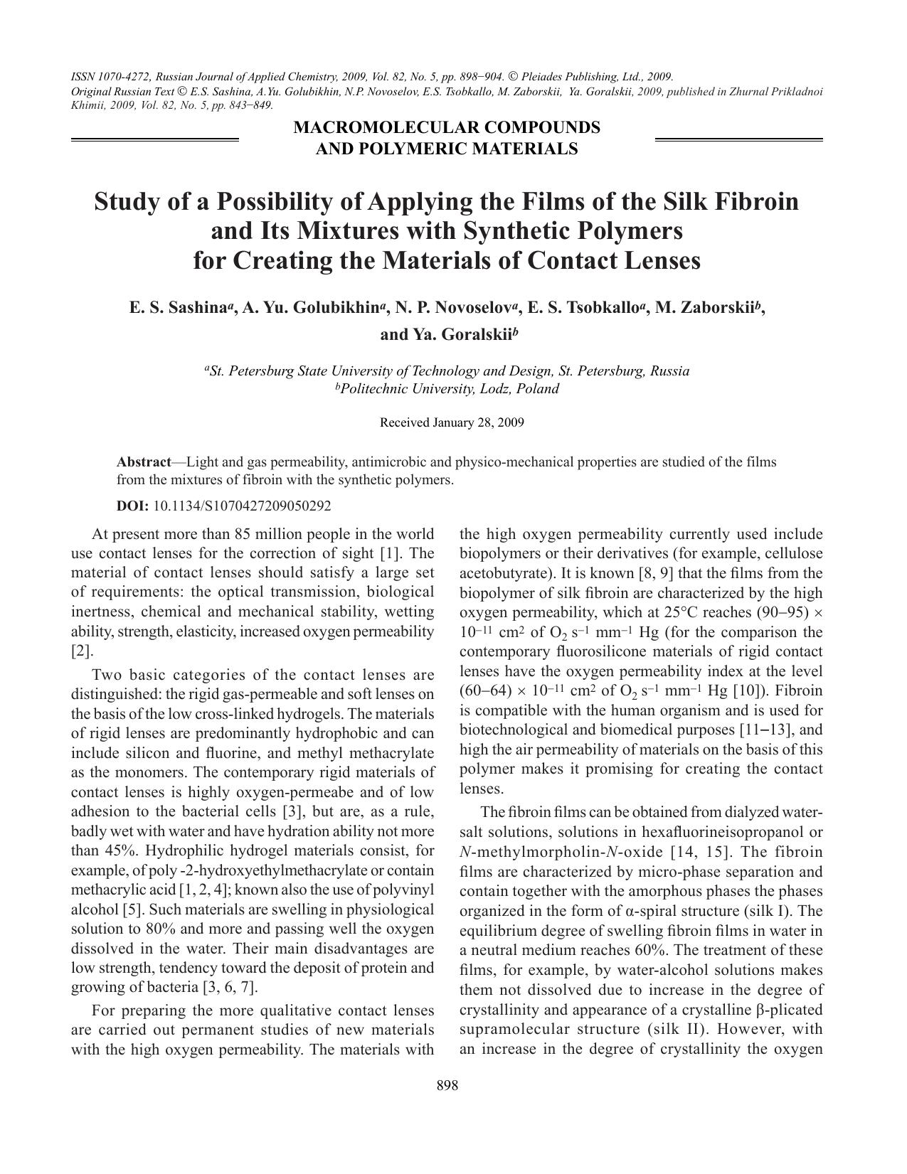 Study of a possibility of applying the films of the silk fibroin and its mixtures with synthetic polymers by Unknown