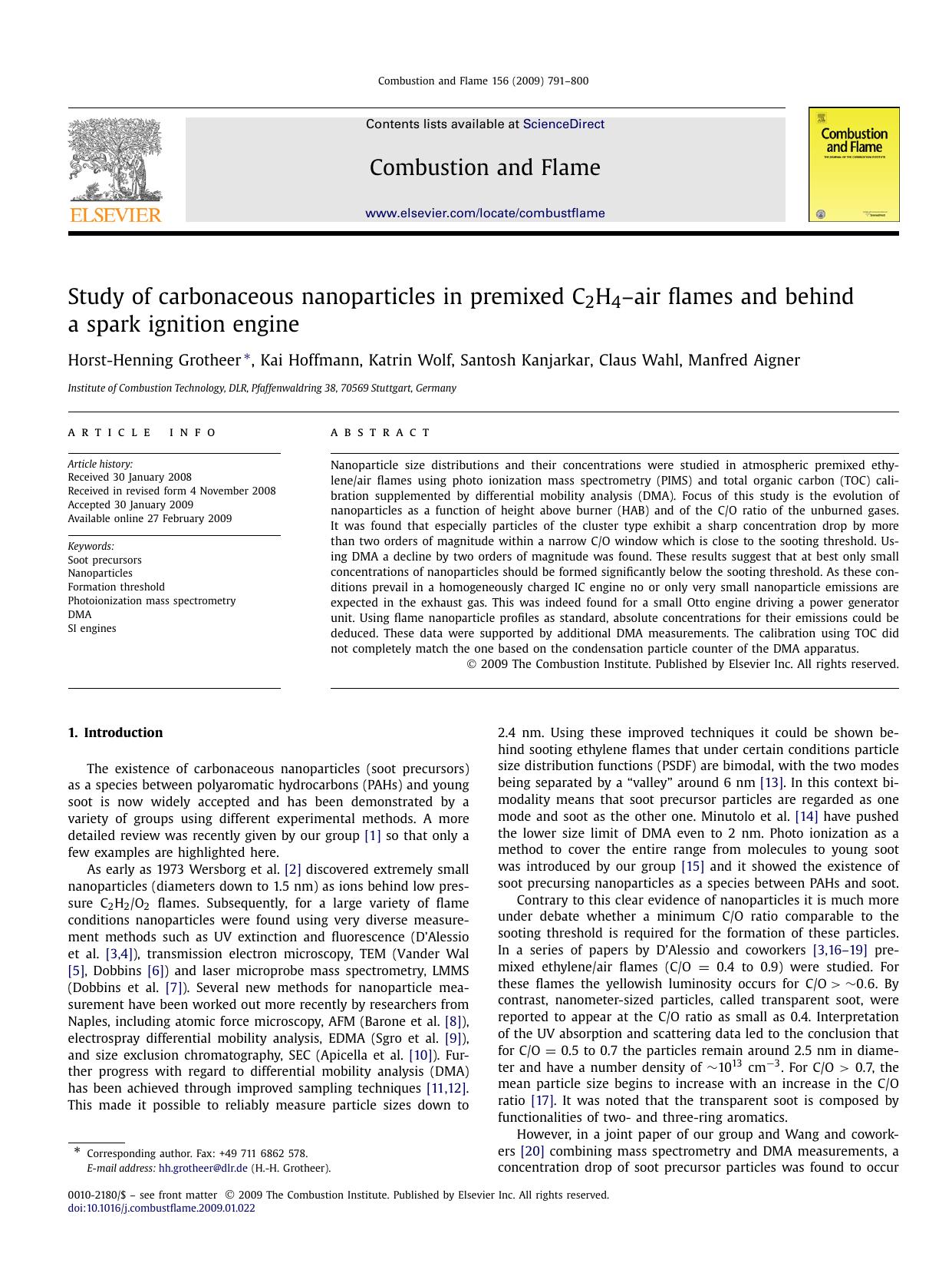 Study of carbonaceous nanoparticles in premixed C2H4âair flames and behind a spark ignition engine by Horst-Henning Grotheer; Kai Hoffmann; Katrin Wolf; Santosh Kanjarkar; Claus Wahl; Manfred Aigner