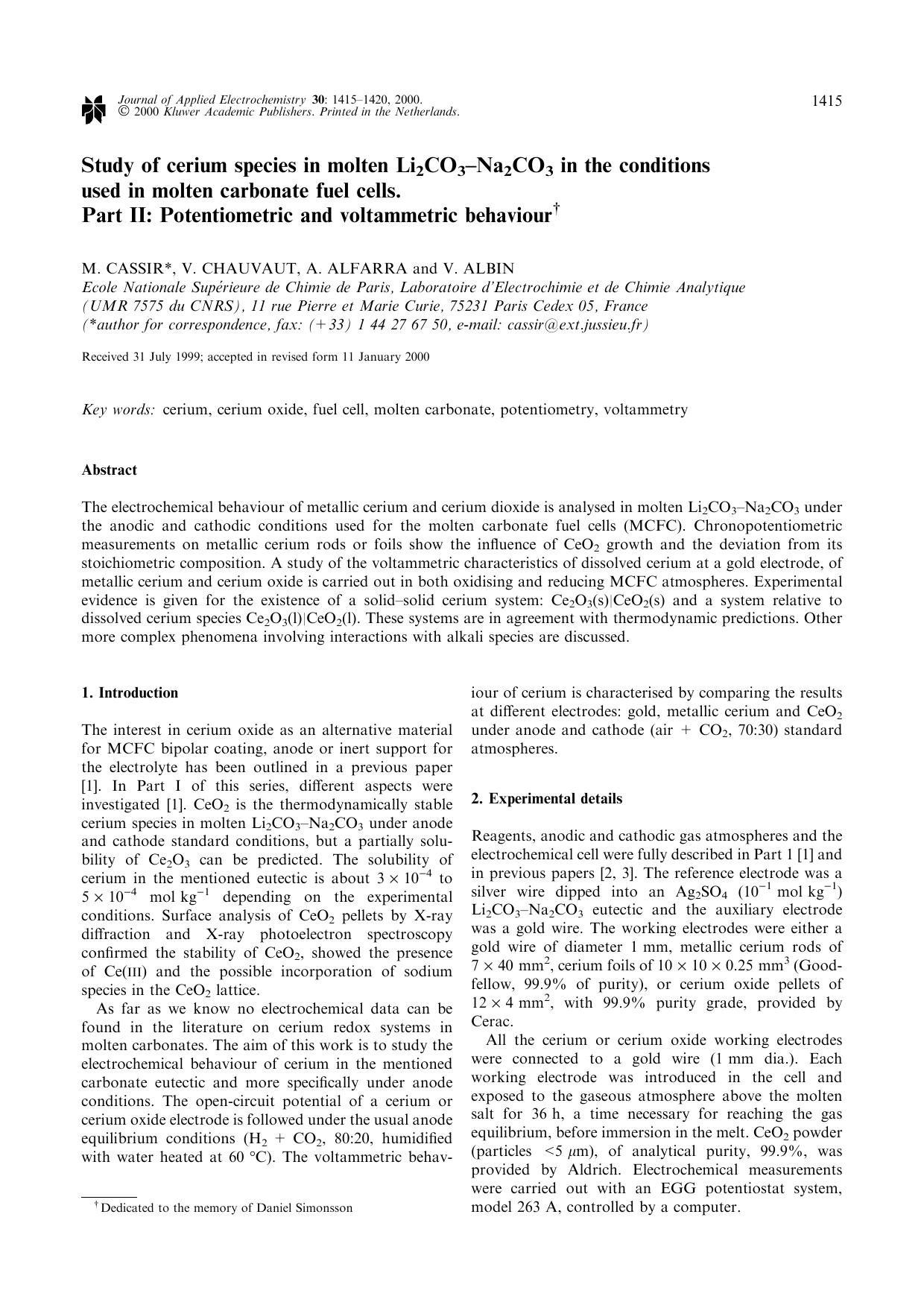 Study of cerium species in molten Li2CO3–Na2CO3 in the conditions used in molten carbonate fuel cells. Part II: Potentiometric and voltammetric behaviour by Unknown
