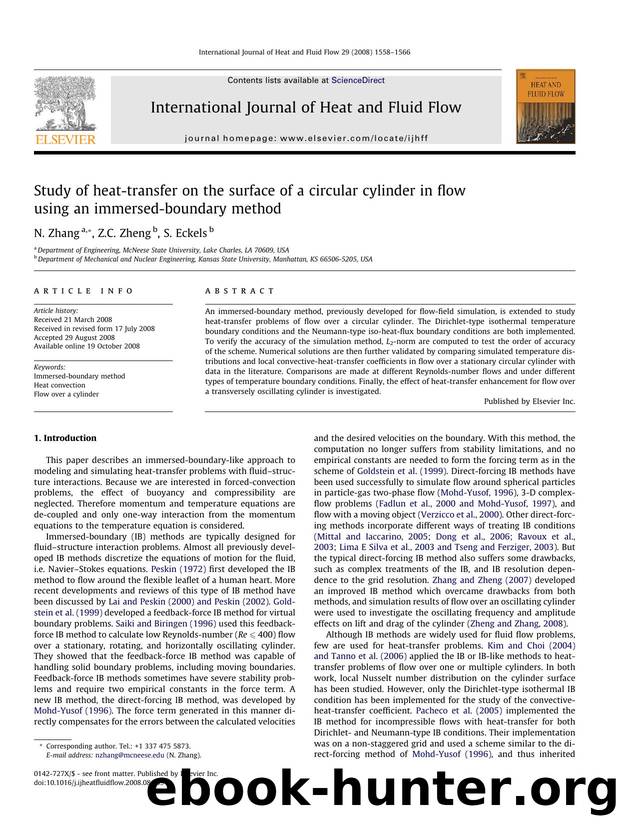 Study of heat-transfer on the surface of a circular cylinder in flow using an immersed-boundary method by N. Zhang; Z.C. Zheng; S. Eckels