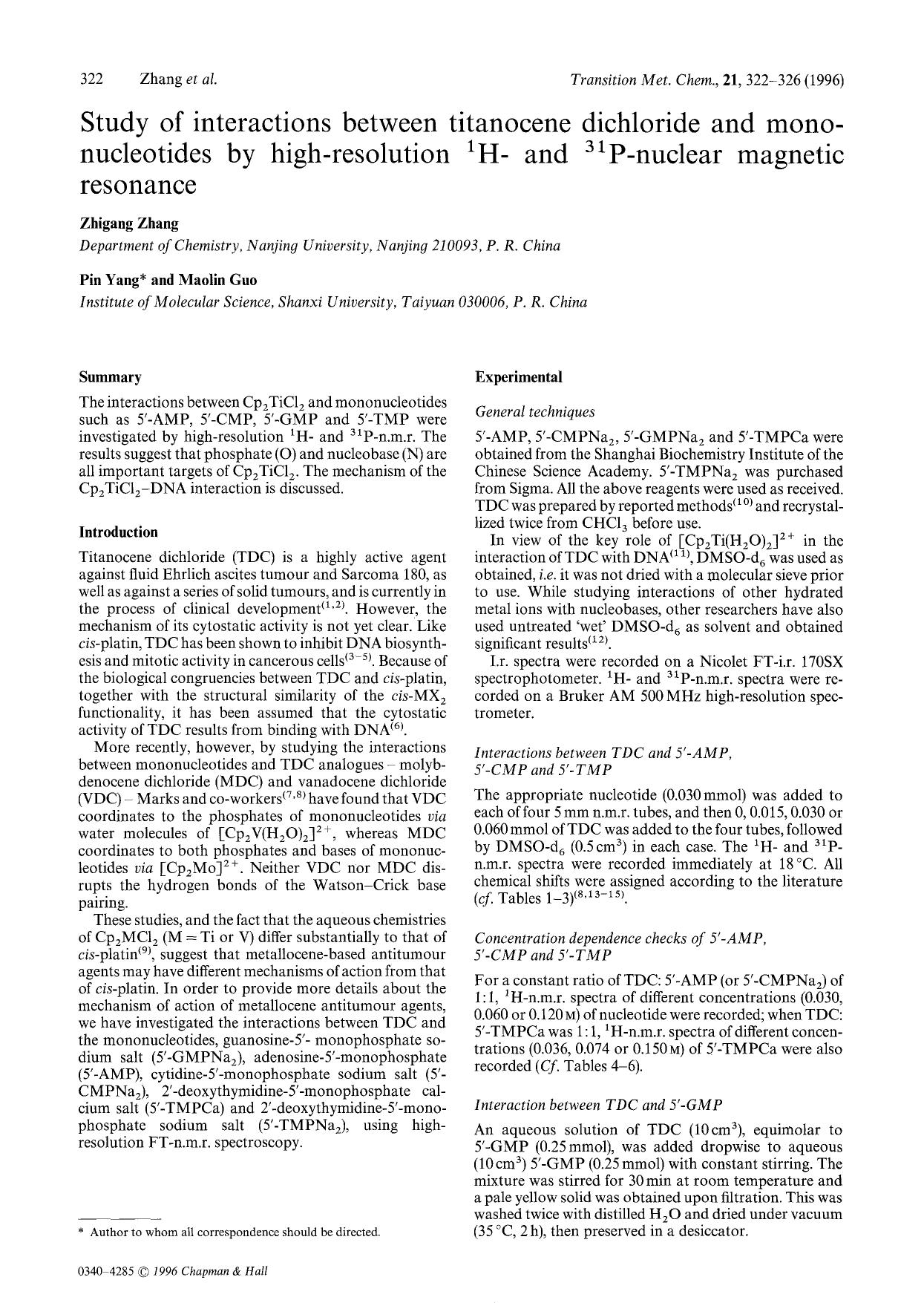 Study of interactions between titanocene dichloride and mononucleotides by high-resolution <Superscript>1<Superscript>H- and <Superscript>31<Superscript>P-nuclear magnetic resonance by Unknown