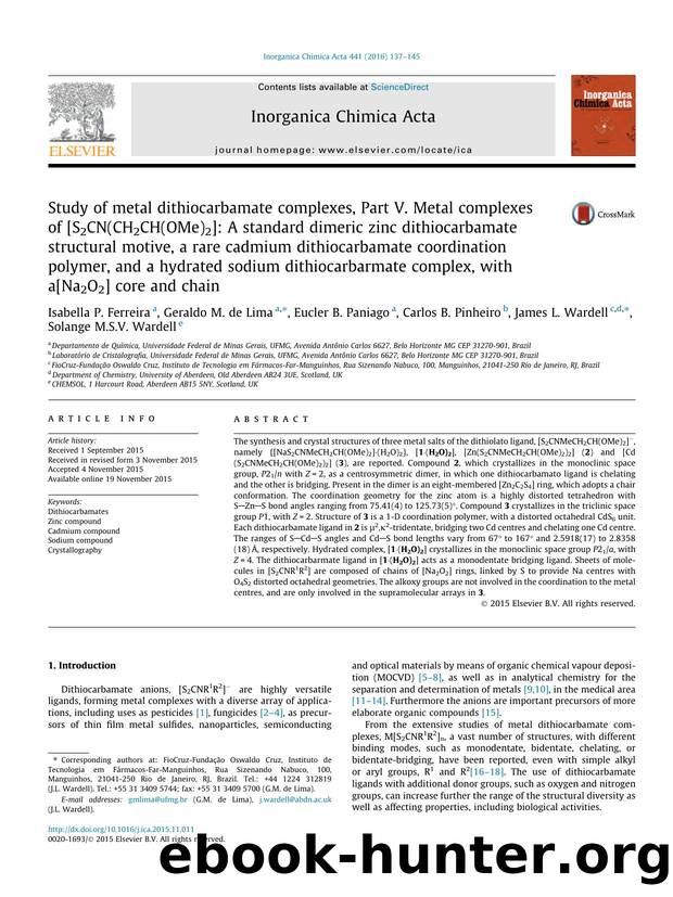 Study of metal dithiocarbamate complexes, Part V. Metal complexes of [S2CN(CH2CH(OMe)2]: A standard dimeric zinc dithiocarbamate structural motive, a rare cadmium dithiocarbamate c by unknow