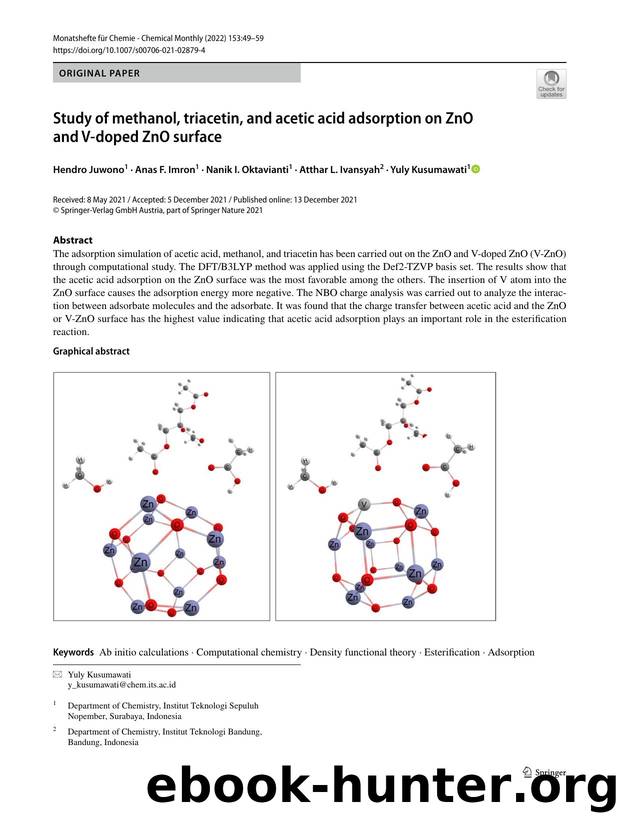Study of methanol, triacetin, and acetic acid adsorption on ZnO and V-doped ZnO surface by Hendro Juwono & Anas F. Imron & Nanik I. Oktavianti & Atthar L. Ivansyah & Yuly Kusumawati