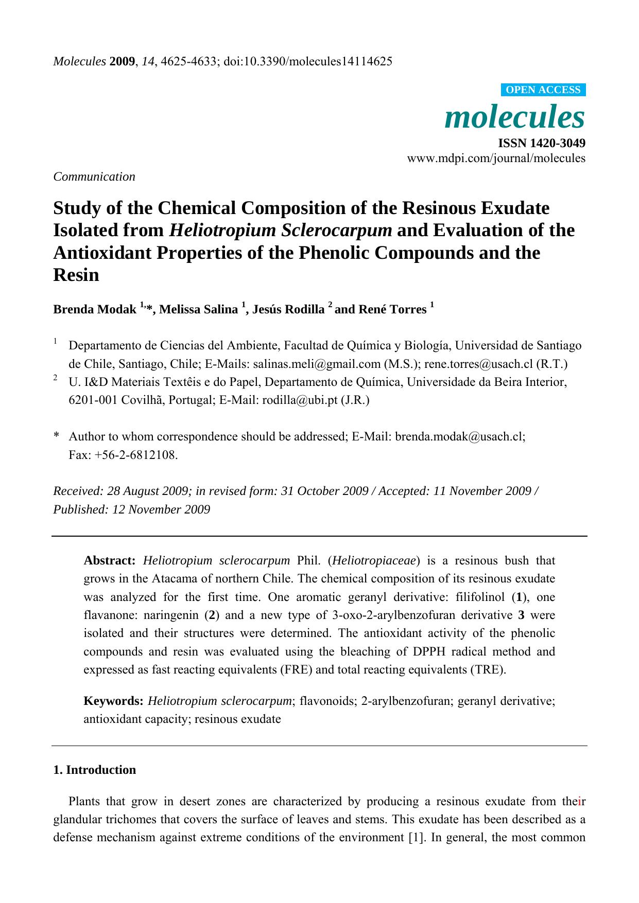 Study of the Chemical Composition of the Resinous Exudate Isolated from Heliotropium Sclerocarpum and Evaluation of the Antioxidant Properties of the Phenolic Compounds and the Resin by Brenda Modak & Melissa Salina & Jesús Rodilla & René Torres