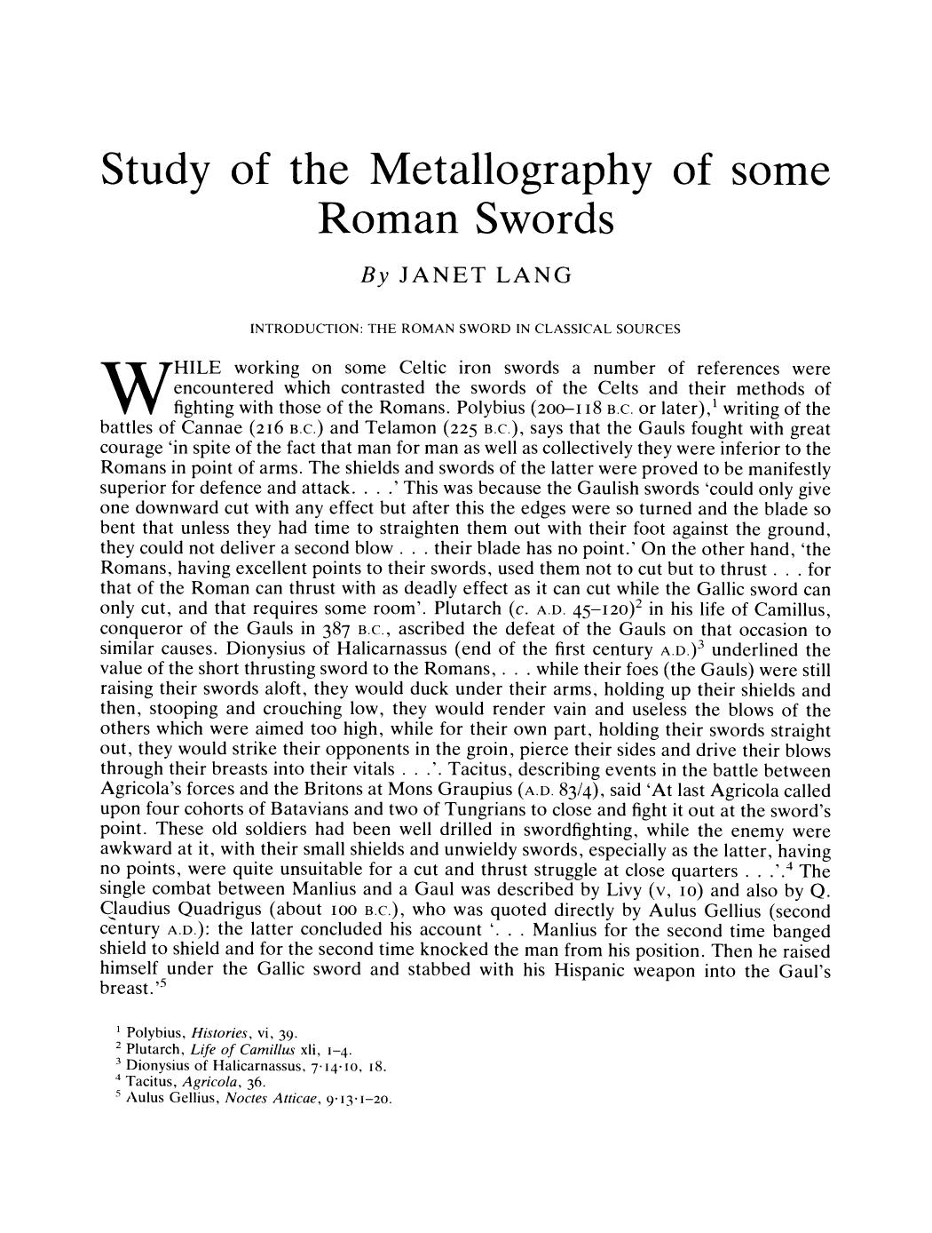 Study of the Metallography of Some Roman Swords by Study of the Metallography of Some Roman Swords