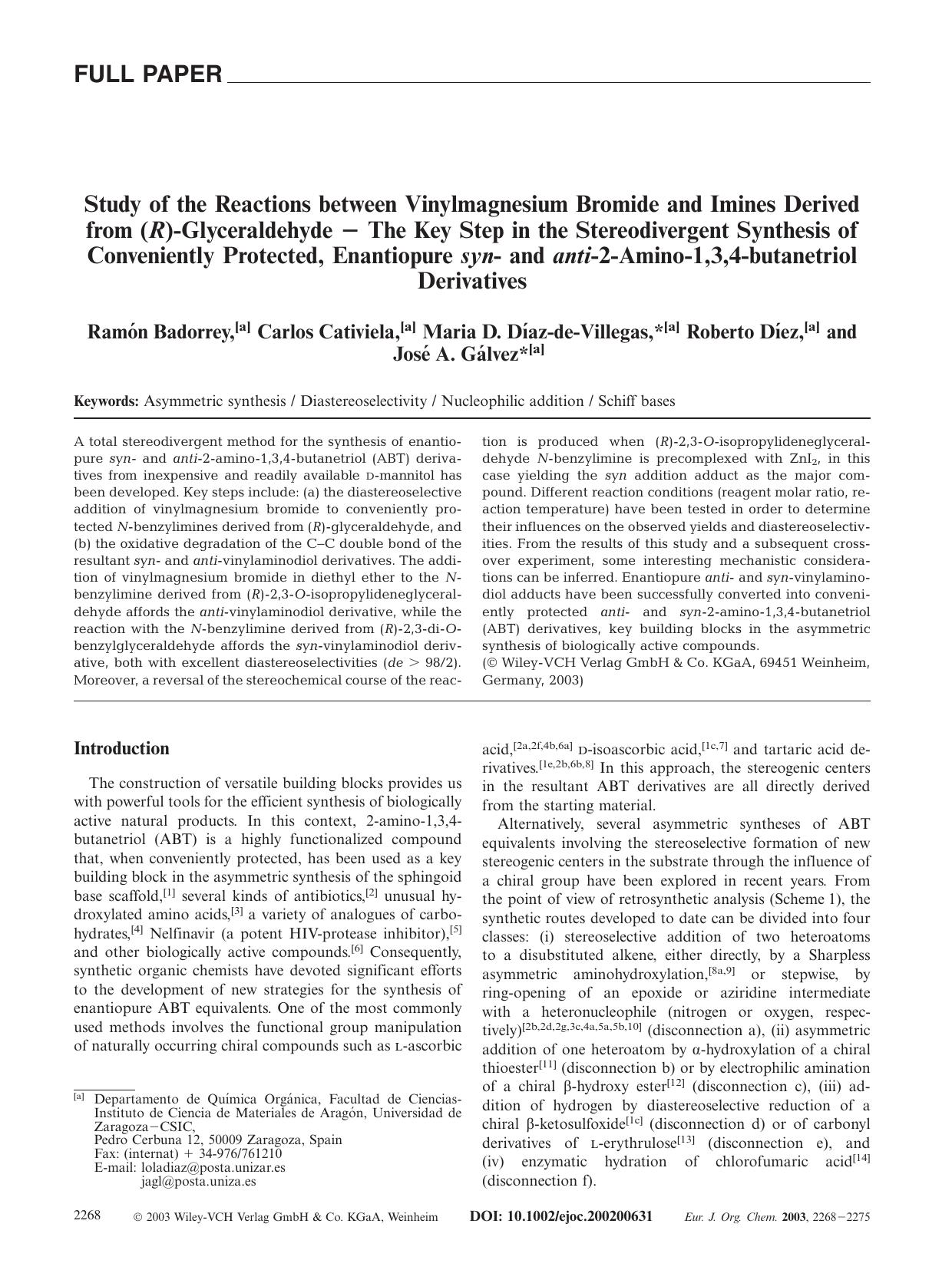 Study of the Reactions between Vinylmagnesium Bromide and Imines Derived from (R)-Glyceraldehyde - The Key Step in the Stereodivergent Synthesis of Conveniently Protected, Enantiop by Unknown