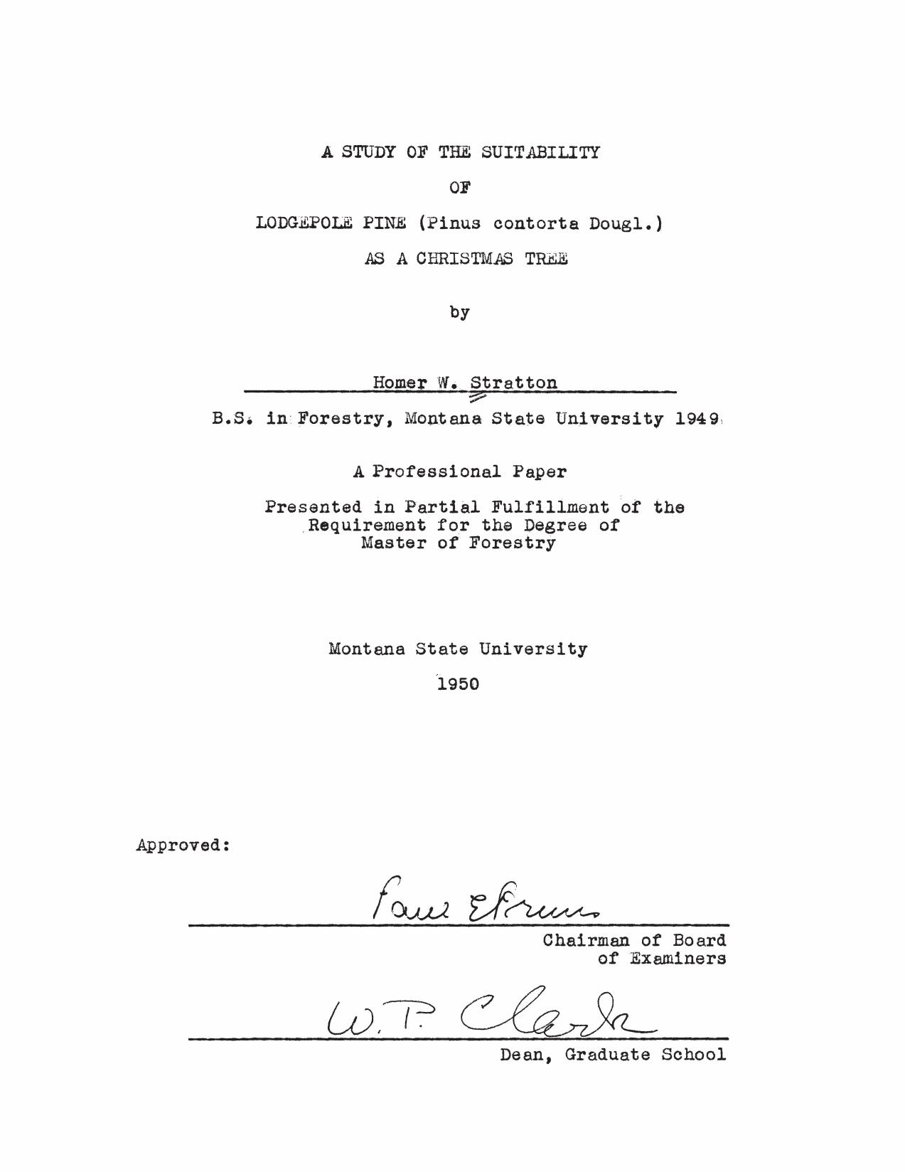 Study of the Suitability of Lodgepole Pine (Pinus contorta Dougl.) as a Christmas Tree by Homer Wagner Stratton