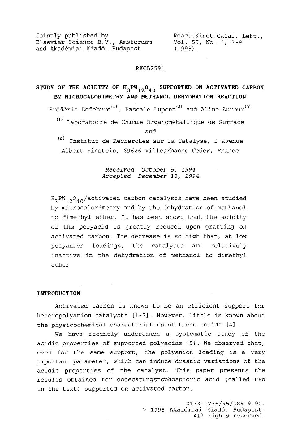 Study of the acidity of H <Subscript>3 <Subscript>PW <Subscript>12 <Subscript>O <Subscript>40 <Subscript> supported on activated carbon by microcalorimetry and methanol dehydration reaction by Unknown