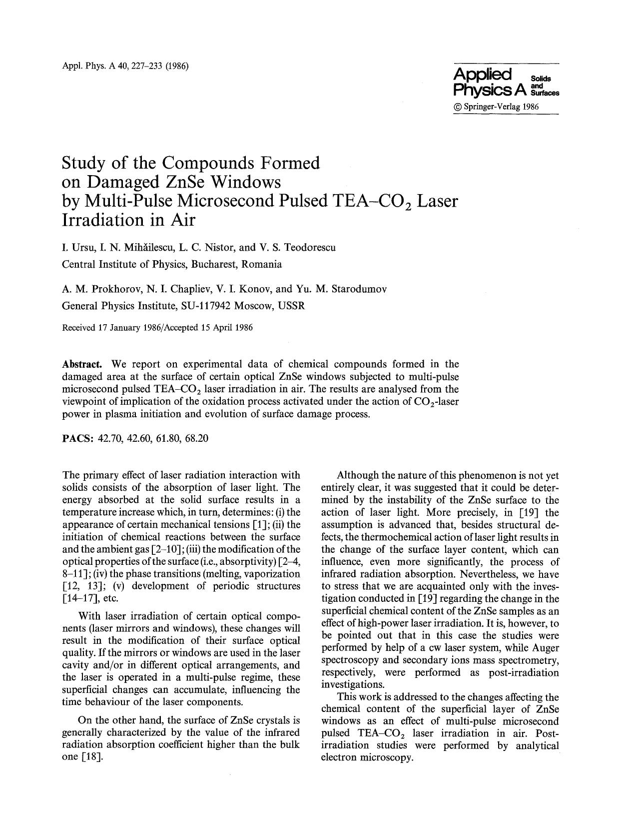 Study of the compounds formed on damaged ZnSe windows by multi-pulse microsecond pulsed TEA-CO <Subscript>2 <Subscript> laser irradiation in air by Unknown