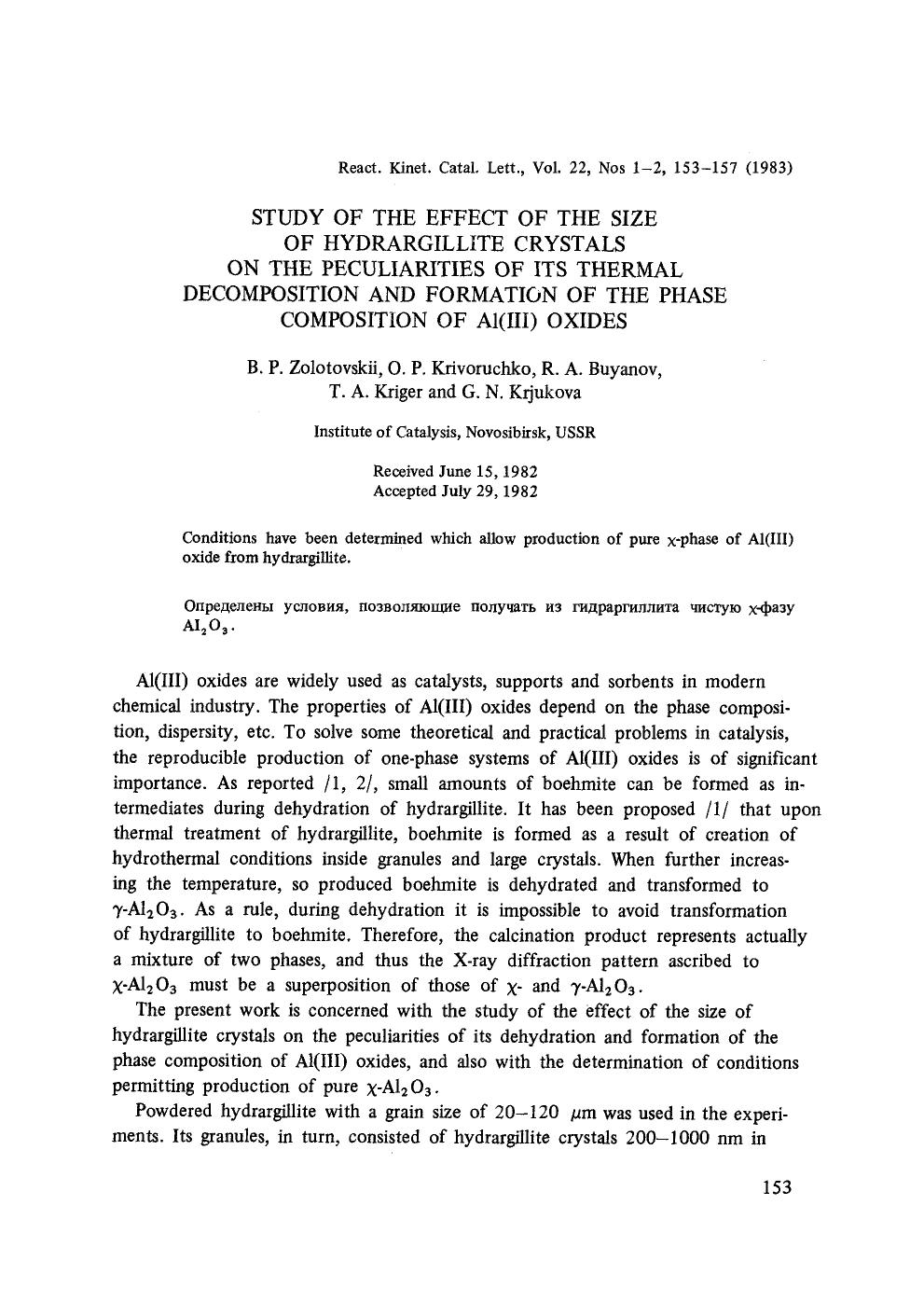 Study of the effect of the size of hydrargillite crystals on the peculiarities of its thermal decomposition and formation of the phase composition of Al(III) oxides by Unknown