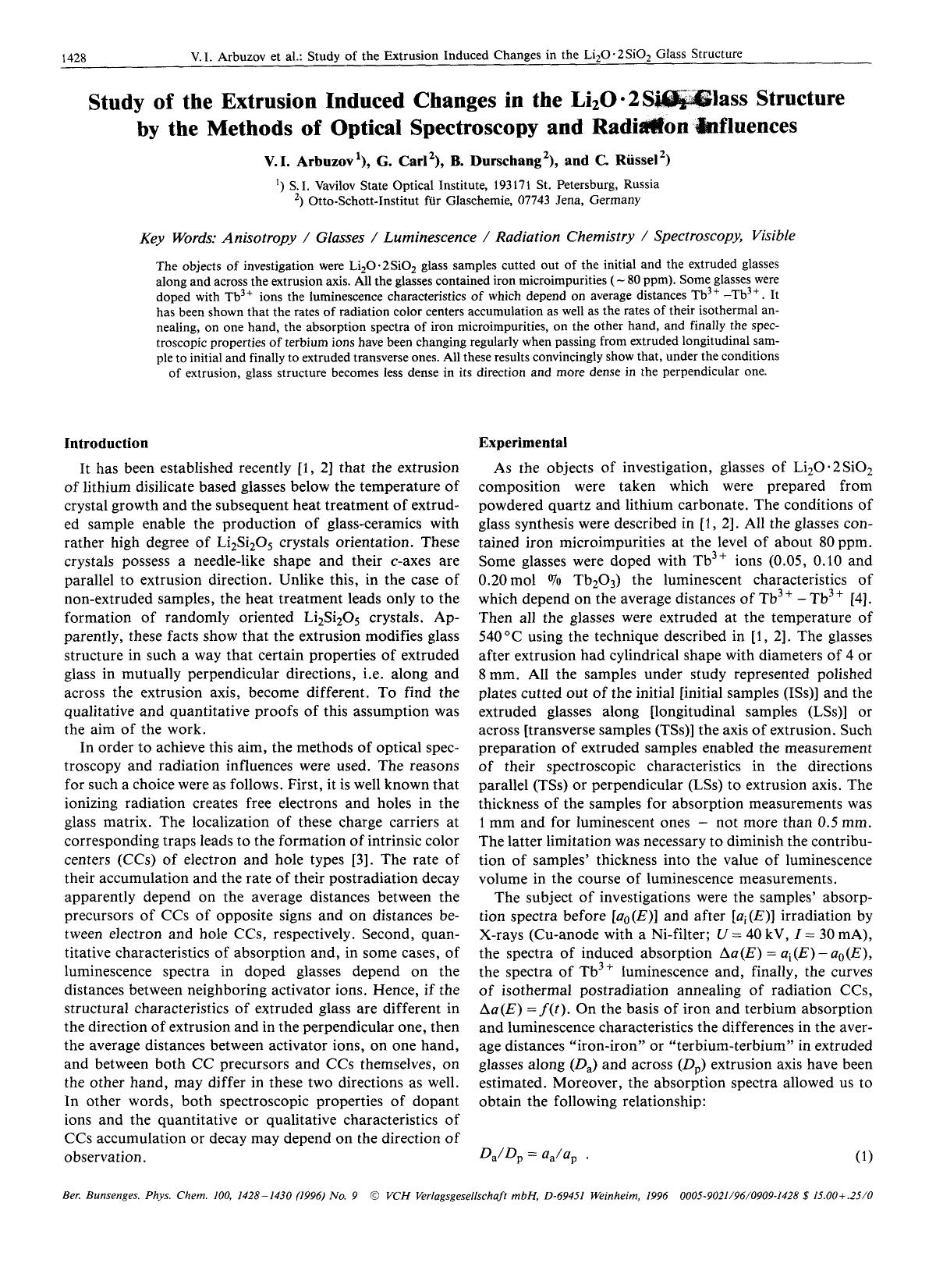 Study of the extrusion induced changes in the Li2O·2SiO2 glass structure by the methods of optical spectroscopy and radiation influences by Unknown