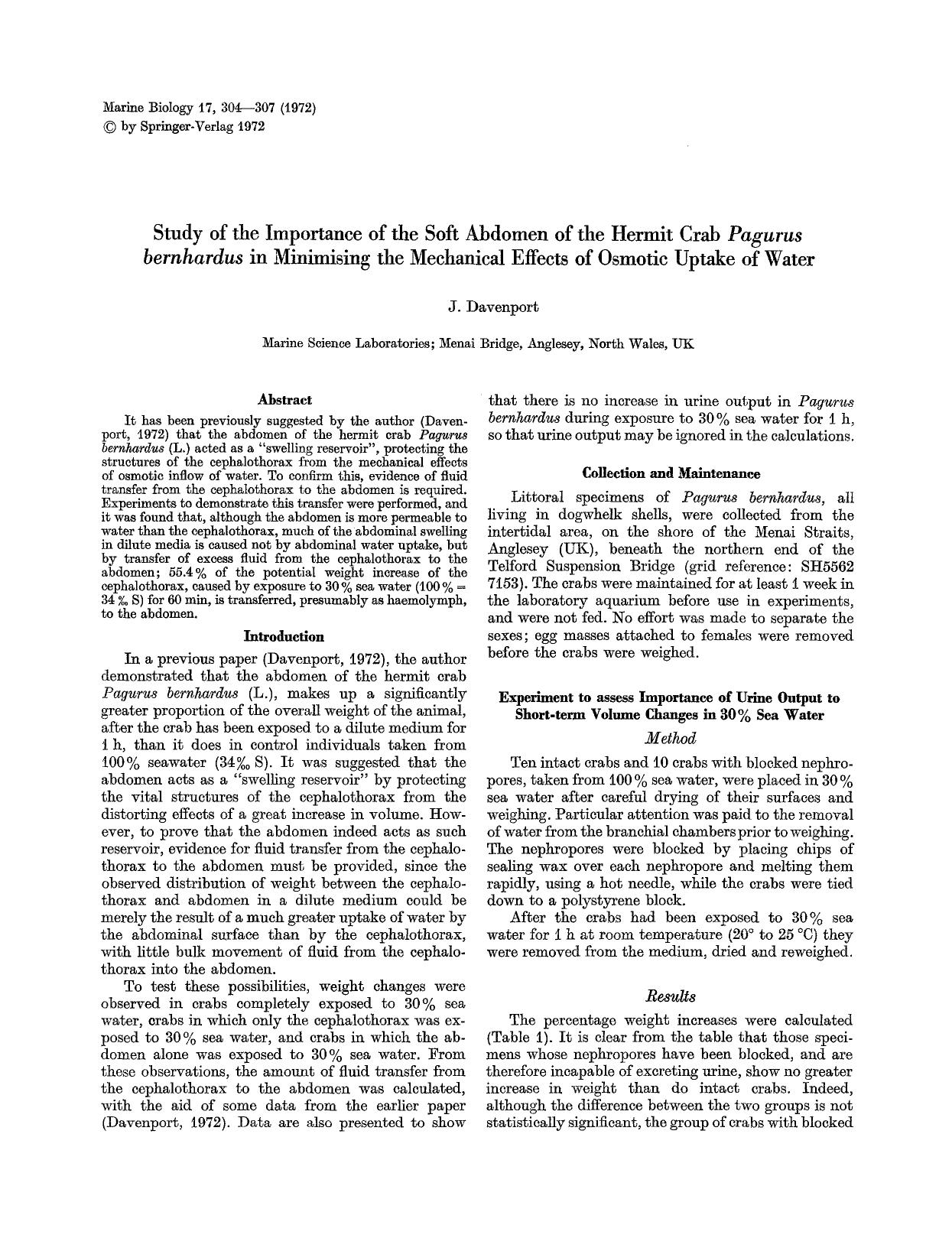 Study of the importance of the soft abdomen of the hermit crab <Emphasis Type="Italic">Pagurus bernhardus<Emphasis> in minimising the mechanical effects of osmotic uptake of water by Unknown